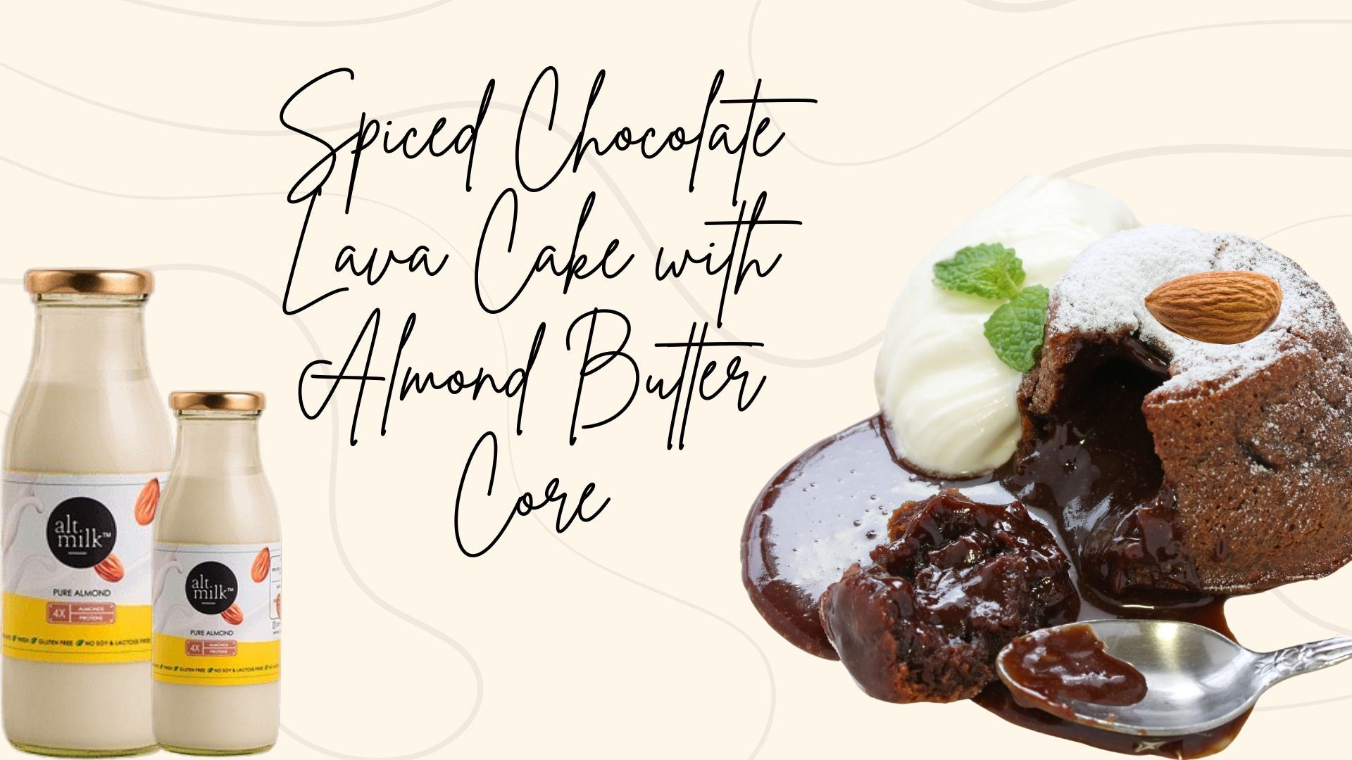 Spiced Chocolate Lava Cake with Almond Butter Core